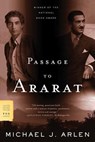 Passage to Ararat - Michael J. Arlen - 9781466874008