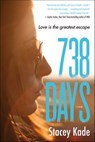 738 Days - Stacey Kade - 9781466874138