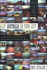 Keep Australia On Your Left - Eric Stiller - 9781466875586