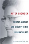 After Snowden - Ronald Goldfarb - 9781466876057