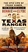Texas Ranger - John Boessenecker - 9781466879867
