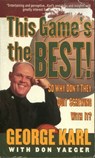 This Game's the Best! So Why Don't They Quit Screwing With It? - Don Yaeger ; George Karl - 9781466882775