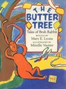 The Butter Tree - Mary E. Lyons - 9781466883321