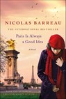 Paris Is Always a Good Idea - Nicolas Barreau - 9781466884632