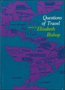 Questions of Travel - Elizabeth Bishop - 9781466889453