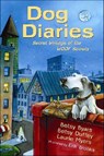 Dog Diaries - Betsy Byars ; Betsy Duffey ; Laurie Myers - 9781466889613