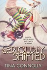 Seriously Shifted - Tina Connolly - 9781466893221