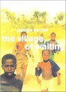 The Village of Waiting - George Packer - 9781466894495