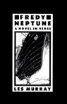 Fredy Neptune - Les Murray - 9781466894808