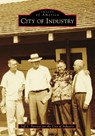 CITY OF INDUSTRY - Jeff Parriott - 9781467107785