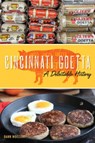 CINCINNATI GOETTA - DANN WOELLERT - 9781467142083