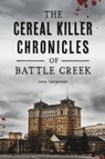 CEREAL KILLER CHRON OF BATTLE - Jennifer Carpenter - 9781467149495
