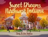 Sweet Dreams, Northwest Indiana - Joey B. Lax Salinas - 9781467196116