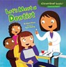 Let's Meet a Dentist - Bridget Heos - 9781467708005