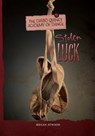 Stolen Luck - Megan Atwood - 9781467714846