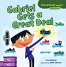 Gabriel Gets a Great Deal - Lisa Bullard - 9781467715126