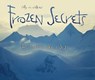 Frozen Secrets - Sally M. Walker - 9781467737128