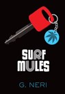 Surf Mules - G. Neri - 9781467742382