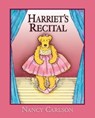 Harriet's Recital - Nancy Carlson - 9781467742955