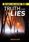 Truth and Lies - Norah McClintock - 9781467751018