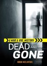 Dead and Gone - Norah McClintock - 9781467751032