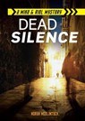 Dead Silence - Norah McClintock - 9781467751070