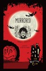 Mirrored - Annie Graves - 9781467760478