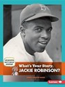What's Your Story, Jackie Robinson? - BERNE,  Emma Carlson - 9781467785310