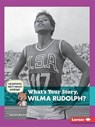 What's Your Story, Wilma Rudolph? - GODDU,  Krystyna Poray - 9781467796439