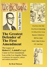The Greatest Defender Of The First Amendment - Brad Theissen - 9781467978705