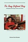 The Jimmy Driftwood Story: A Biography with Songs, Photos and Tributes - Richard Kent Streeter - 9781468179699