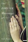 The Forever Marriage - Ann Bauer - 9781468301908