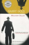 Harry Gold - Millicent Dillon - 9781468307856