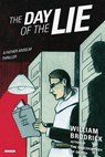 The Day of the Lie - BRODRICK,  William - 9781468311167