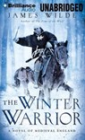 The Winter Warrior - WILDE,  James - 9781469292861