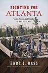 Fighting for Atlanta - Earl J. Hess - 9781469661483