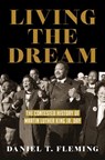 Living the Dream - Daniel T. Fleming - 9781469684123
