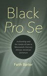 Black Pro Se - Faith Barter - 9781469685960