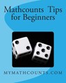 Mathcounts Tips for Beginners - Jane Chen - 9781470050931