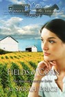 Fields of Corn: The Amish of Lancaster - Sarah Price - 9781470076887