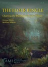 The Floer Jungle - Helmut Hofer ; Siobhan Roberts - 9781470485146