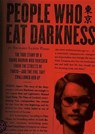People Who Eat Darkness - PARRY,  Richard Lloyd - 9781470828936