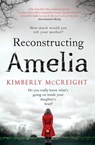 Reconstructing Amelia - Kimberly McCreight - 9781471111303
