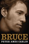 Bruce - Peter Ames Carlin - 9781471112355