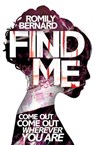 Find Me - Romily Bernard - 9781471115516