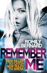 Remember Me - Romily Bernard - 9781471115530