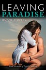 Leaving Paradise - Simone Elkeles - 9781471119019