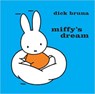 Miffy's Dream - BRUNA,  Dick - 9781471123092