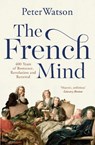 The French Mind - Peter Watson - 9781471128981