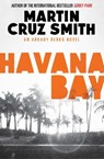 Havana Bay - Martin Cruz Smith - 9781471131110